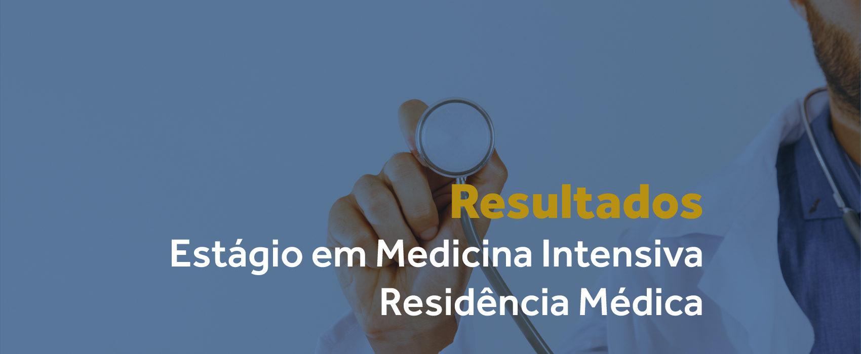 imagem de RESULTADO CONCURSO ESTÁGIO ACADÊMICO MEDICINA INTENSIVA E RESIDÊNCIA MÉDICA